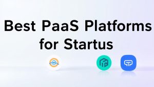 best paas for startups